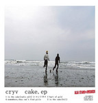 CRYV / クライフ / cake.ep