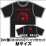 BiS (新生アイドル研究会) / IDOL is DEAD【MV盤(CD+DVD)】限定Tシャツ付セット Mサイズ