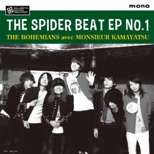 THE BOHEMIANS avec ムッシュかまやつ / THE SPIDER BEAT EP NO.1