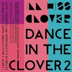 i'll hiss clover / DANCE IN THE CLOVER 2