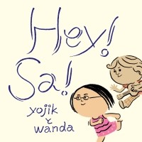 yojikとwanda / Hey!Sa!