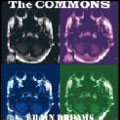 THE COMMONS / BRAIN DREAMS