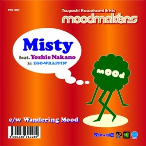 川上つよしと彼のムードメイカーズ / Misty / Wandering Mood 