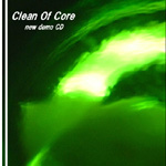 CLEAN OF CORE / クリーン・オブ・コア / DEMO CD