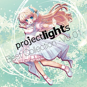 project lights / project lights Best Collection -Vol.01-
