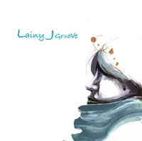Lainy J Groove商品一覧｜JAPANESE ROCK・POPS / INDIES｜ディスク