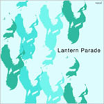 Lantern Parade / ランタンパレード / とぎすまそう