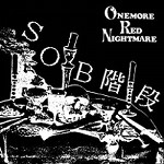 S.O.B階段 / 2-ONEMORE RED NIGHTMARE