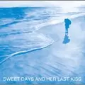 MY DEAD GIRLFRIEND+少女スキップ / SWEET DAYS AND HER LAST KISS