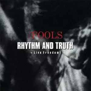 完璧わいふによる RHYHM&TRUTH+LIVE FOOLS/ザ・フールズ｜日本の FREEDOM/THE 邦楽