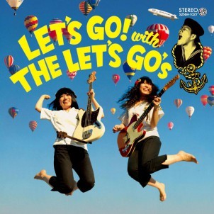 THE LET'S GO'S / ザ・レッツゴーズ / LET'S GO! WITH THE LET'S GO'S