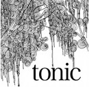 TONIC / トニック / TONIC