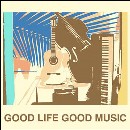キノコアザヤカ / GOOD LIFE GOOD MUSIC