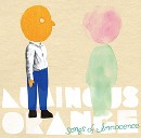 Luminous Orange / ルミナスオレンジ / Songs of Innocence