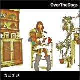 名作 OVER DOGS/福生ラバーソールレコード/CD/オーバー・ザ・ドッグス 