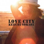 KEIICHI SOKABE / 曽我部恵一 / LOVE  CITY(アナログ限定盤)