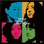 ズクナシ / FOR YOU