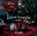 Versailles / LYRICAL SYMPATHY -LIVE-