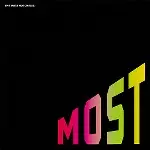 MOST / モスト / THE MOST NOTORIOUS!