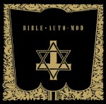 AUTO-MOD / オート・モッド / BIBLE +