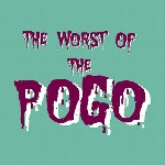 THE POGO / ザ・ポゴ / THE WORST OF THE POGO 