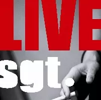 SGT. / LIVE