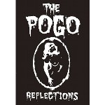 THE POGO / ザ・ポゴ / REFLECTION