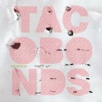 TACOBONDS / タコボンズ / NO FICTION