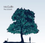 the crichets / Mcguffin  / マクガフィン