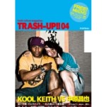 TRASH-UP!!  / トラッシュアップ（雑誌） / VOL.4
