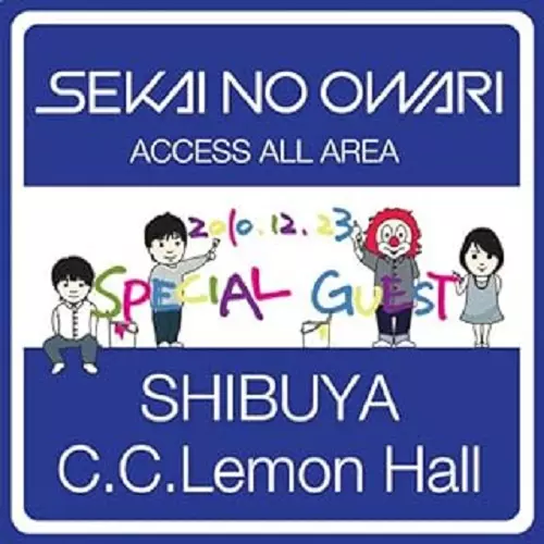 SEKAI NO OWARI (END OF THE WORLD) / 2010.12.23 SHIBUYA C.C.Lemon Hall 