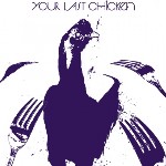 Your Last Chicken / Your Last Chicken