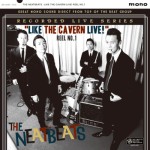 THE NEATBEATS / ザ・ニートビーツ / LIKE THE CAVERN LIVE!REEL NO.1