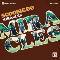 Scoobie Do / MIRACLES(LP)