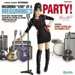 MEGUMI HARA / 原めぐみ / PARTY !