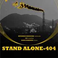 STAND ALONE-404 / STAND ALONE-404