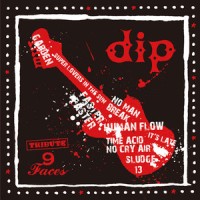 オムニバス(ヤマジカズヒデ、dip JAPAN、POLYSICS他) / dip tribute ~9faces~ 