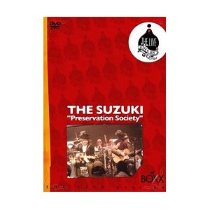 THE SUZUKI / ザ・スズキ / Preservation Society 