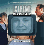 JAMES HORNER / ジェームズ・ホーナー / EXTREME CLOSE-UP