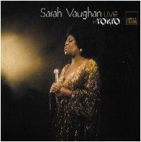 SARAH VAUGHAN / サラ・ヴォーン / LIVE IN TOKYO(2CD)