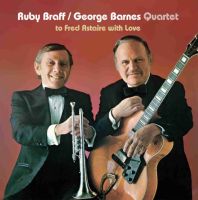 RUBY BRAFF/GEORGE BARNES / ルビー・ブラフ/ジョージ・バーンズ / TO FRED ASTAIRE WITH LOVE