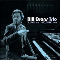 BILL EVANS / ビル・エヴァンス / LUND 1975/HELSINKI 1970
