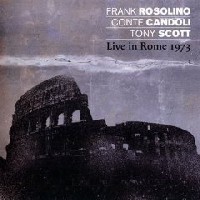 FRANK ROSOLINO / フランク・ロソリーノ / LIVE IN ROME 1973