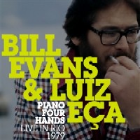 BILL EVANS & LUIZ ECA / ビル・エヴァンス&ルイス・エサ / PIANO FOUR HANDS LIVE IN RIO 1979