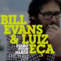 その他 Piano Four Hands : Live In Rio 1979 PIANO FOUR HANDS LIVE IN RIO 1979/BILL EVANS & LUIZ ECA/ビル