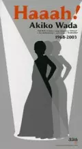 和田アキ子35周年記念BOX Haaah! AKIKO WADA 35TH HAAAH! / 和田アキ子35周年記念BOX~Haaah!/AKIKO WADA