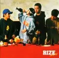 RIZE / ライズ / FOREPLAY