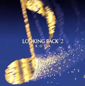 KAZUMASA ODA / 小田和正 / LOOKING BACK 2