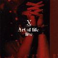 X JAPAN / ART OF LIFE LIVE