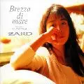 ZARD / ザード / BREZZA DI MARE DEDICATED TO IZUMI SAKAI